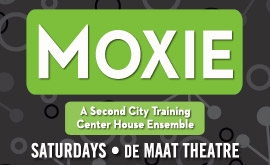 Moxie @ de Maat Theatre | Chicago | Illinois | United States